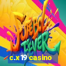 c.x19 casino